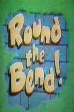Watch Round the Bend Fmovies