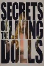 Watch Secrets of the Living Dolls Fmovies