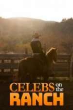 Watch Celebs on the Ranch Fmovies