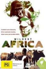 Watch Wildest Africa Fmovies