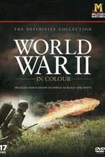 Watch World War II in Colour Fmovies