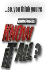 Watch Canadas Greatest Know It All Fmovies