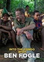 Watch Into the Congo with Ben Fogle Fmovies