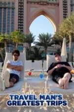 Watch Travel Man\'s Greatest Trips Fmovies