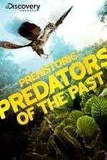 Watch Prehistoric: Predators of the Past Fmovies