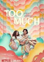 Watch Too Much Fmovies