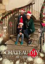 Watch ChÃ¢teau DIY at Christmas Fmovies