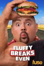 Watch Fluffy Breaks Even Fmovies