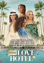 Watch Bravo\'s Love Hotel Fmovies