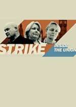 Watch Strike: Inside the Unions Fmovies