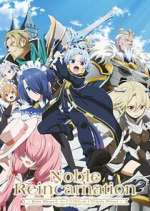 Watch Noble Reincarnation: Born Blessed, So I\'ll Obtain Ultimate Power Fmovies
