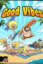 Watch Good Vibes Fmovies