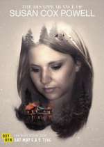 Watch The Disappearance of Susan Cox Powell Fmovies