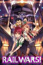 Watch Rail Wars! Fmovies