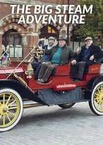 Watch The Big Steam Adventure Fmovies