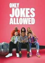 Watch Only Jokes Allowed Fmovies