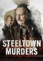 Watch Steeltown Murders Fmovies
