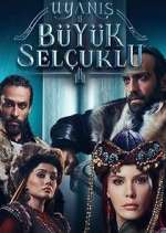 Watch UyanÄ±ÅŸ: BÃ¼yÃ¼k SelÃ§uklu Fmovies
