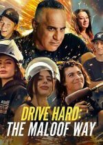 Watch Drive Hard: The Maloof Way Fmovies