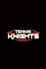Watch Tenkai Knights Fmovies