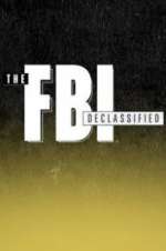 Watch The FBI Declassified Fmovies
