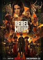 Watch Rebel Moon Fmovies