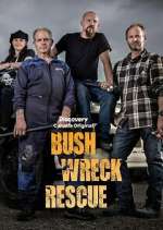 Watch Bush Wreck Rescue Fmovies