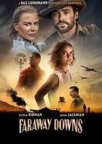 Watch Faraway Downs Fmovies