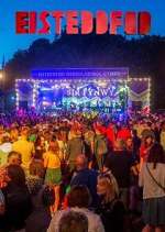 Watch Eisteddfod Fmovies