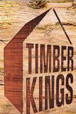 Watch Timber Kings Fmovies