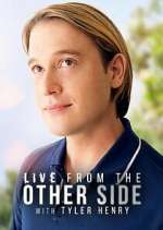 Watch Live from the Other Side with Tyler Henry Fmovies