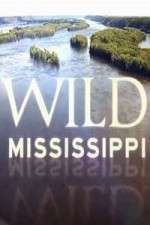 Watch Wild Mississippi Fmovies