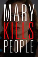 Watch Mary Kills People Fmovies