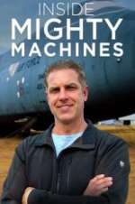 Watch Inside Mighty Machines Fmovies