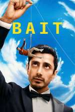 Watch Bait Fmovies