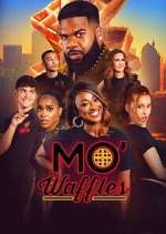 Watch Mo\' Waffles Fmovies
