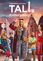 Watch Tali's Joburg Diary Fmovies