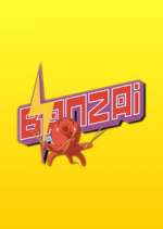 Watch Banzai Fmovies