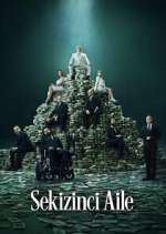 Watch Sekizinci Aile Fmovies