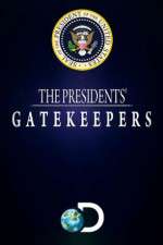 Watch The Presidents' Gatekeepers Fmovies