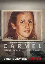 Watch Carmel: Â¿QuiÃ©n matÃ³ a MarÃ­a Marta? Fmovies