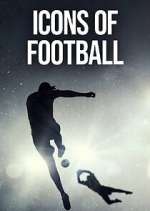 Watch Icons of Football Fmovies
