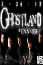 Watch Ghostland Tennessee Fmovies