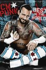 Watch WWE CM Punk - Best in the World Fmovies