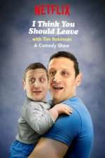 Watch I Think You Should Leave with Tim Robinson Fmovies