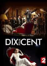Watch Dix pour cent Fmovies