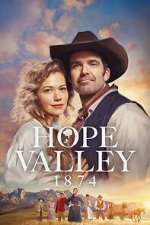 Watch Hope Valley: 1874 Fmovies