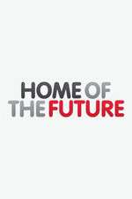 Watch Home of the Future Fmovies