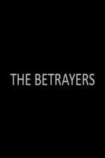 Watch The Betrayers Fmovies
