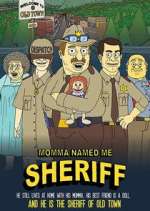 Watch Momma Named Me Sheriff Fmovies